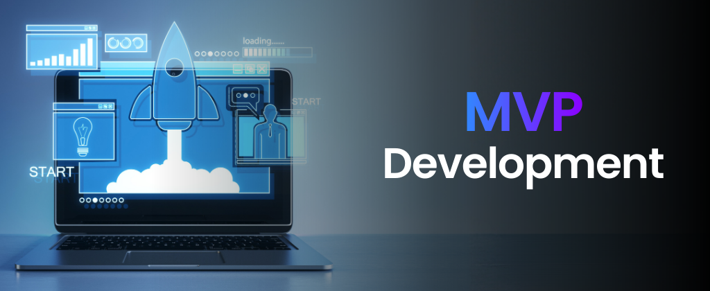 MVP Development services for startups